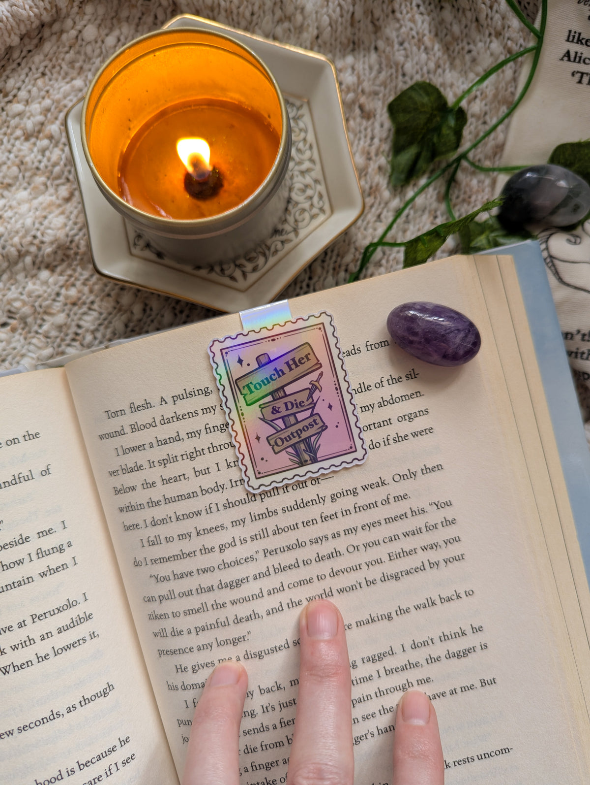 Touch Her & Die Stamp Magnetic Bookmark